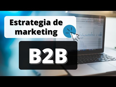 Impulsa tu estrategia B2B con marketing y tecnología innovadora