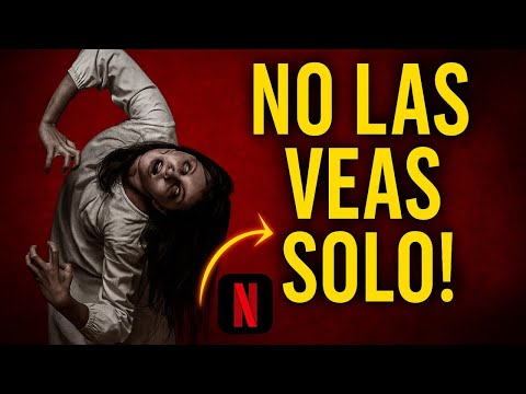 Terror en Netflix: Las películas que no puedes perderte